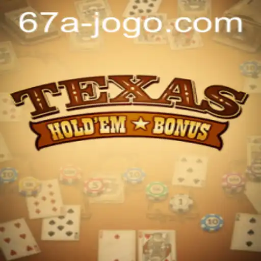 Mastering Texas Hold'em Bonus: A Comprehensive Guide